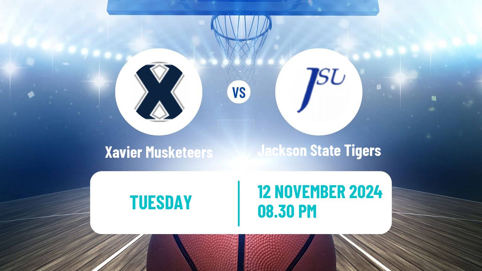 Basketball NCAA College Basketball Xavier Musketeers - Jackson State Tigers