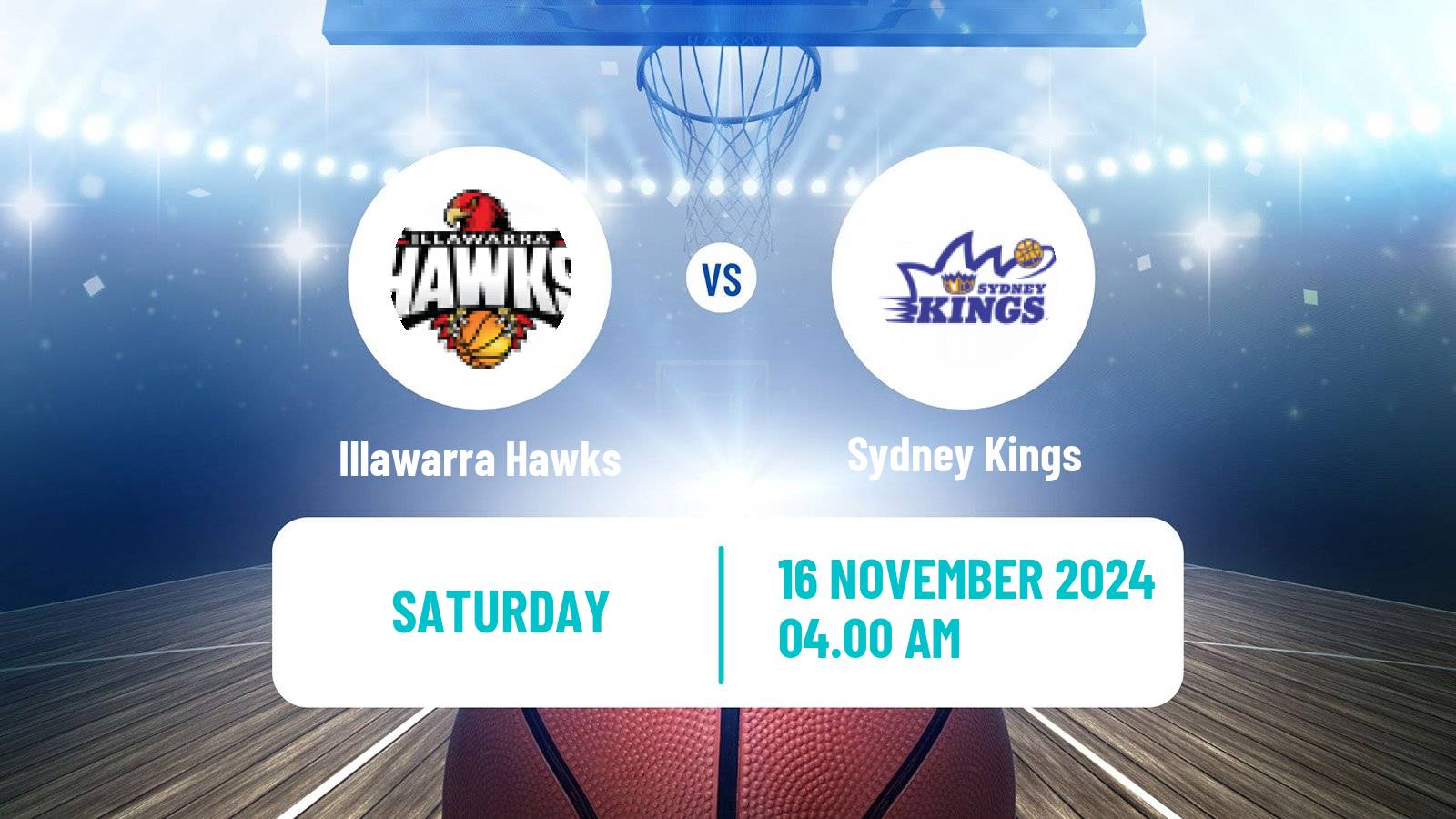 Basketball Australian NBL Illawarra Hawks - Sydney Kings