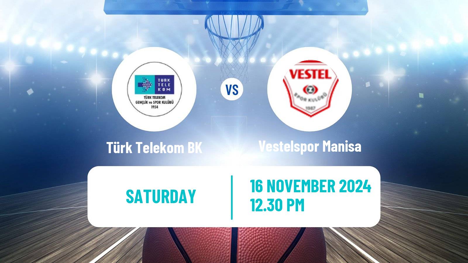 Basketball Turkish Basketball Super Ligi Türk Telekom BK - Vestelspor Manisa