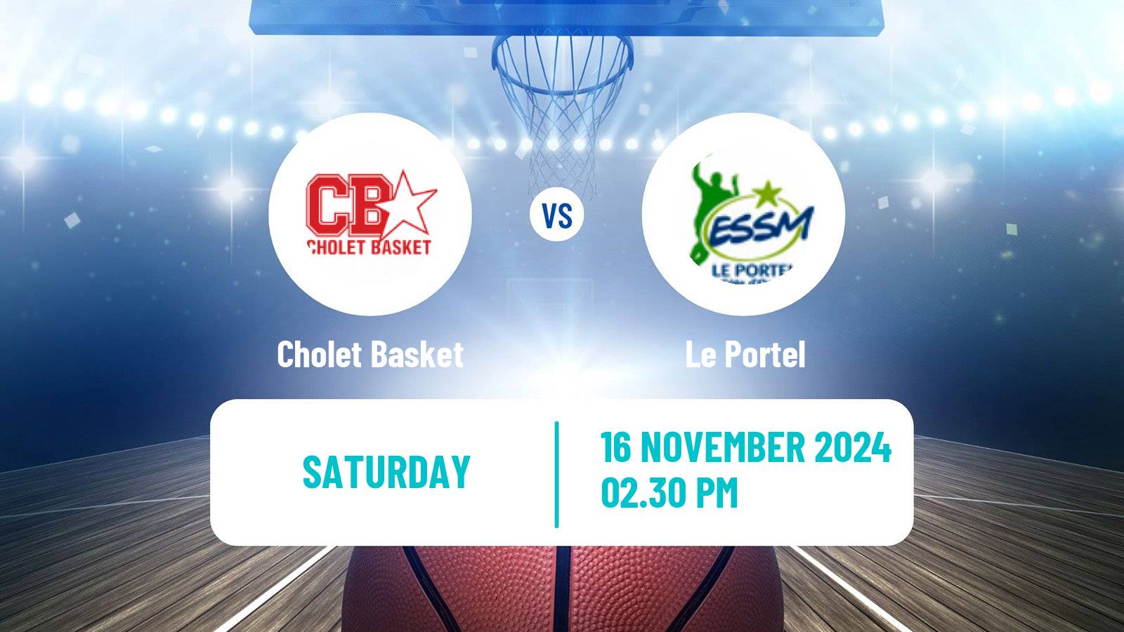 Basketball French LNB Cholet Basket - Le Portel