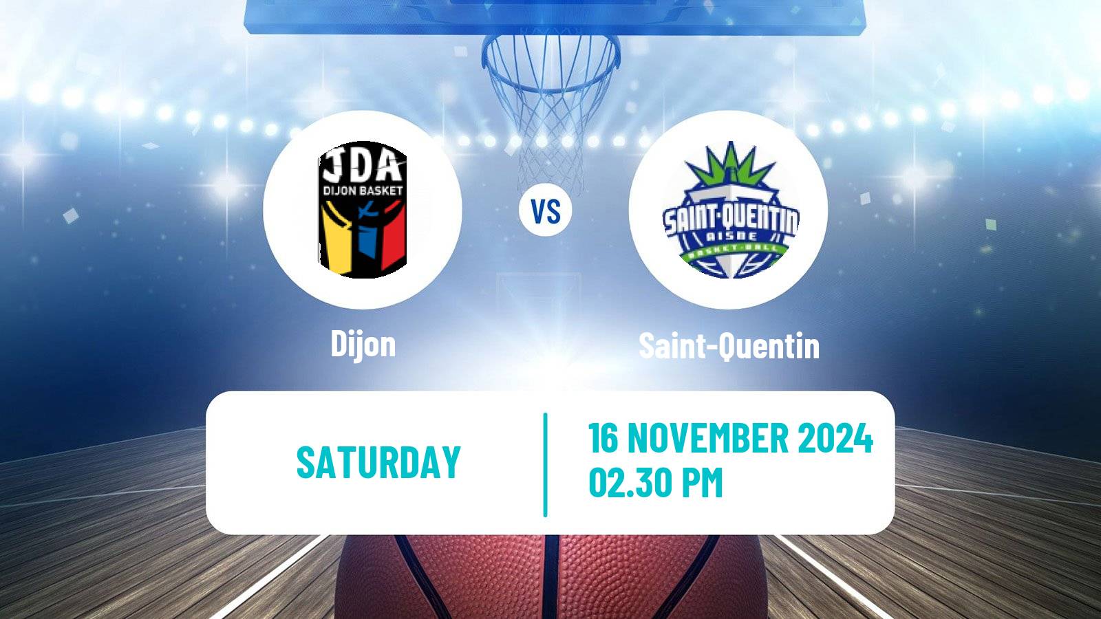 Basketball French LNB Dijon - Saint-Quentin