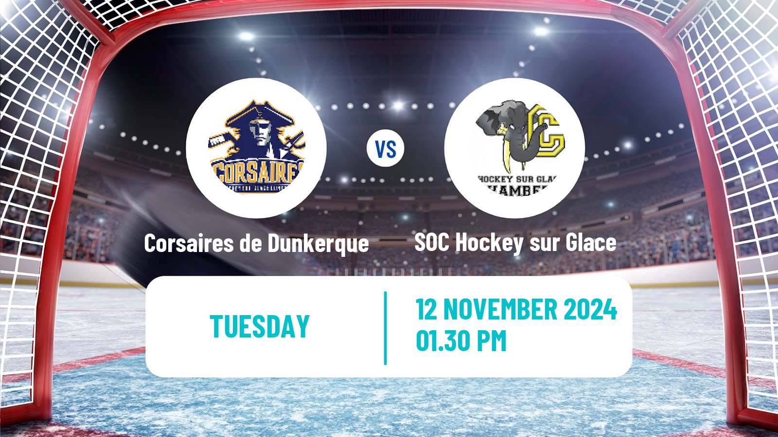 Hockey French D1 Ice Hockey Corsaires de Dunkerque - SOC Hockey sur Glace