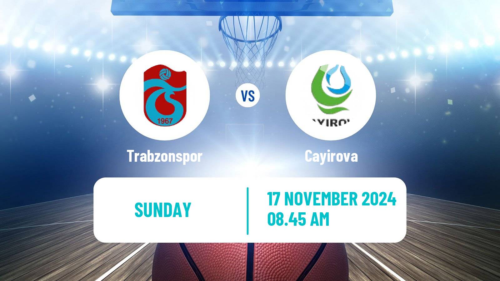 Basketball Turkish TBL Trabzonspor - Cayirova