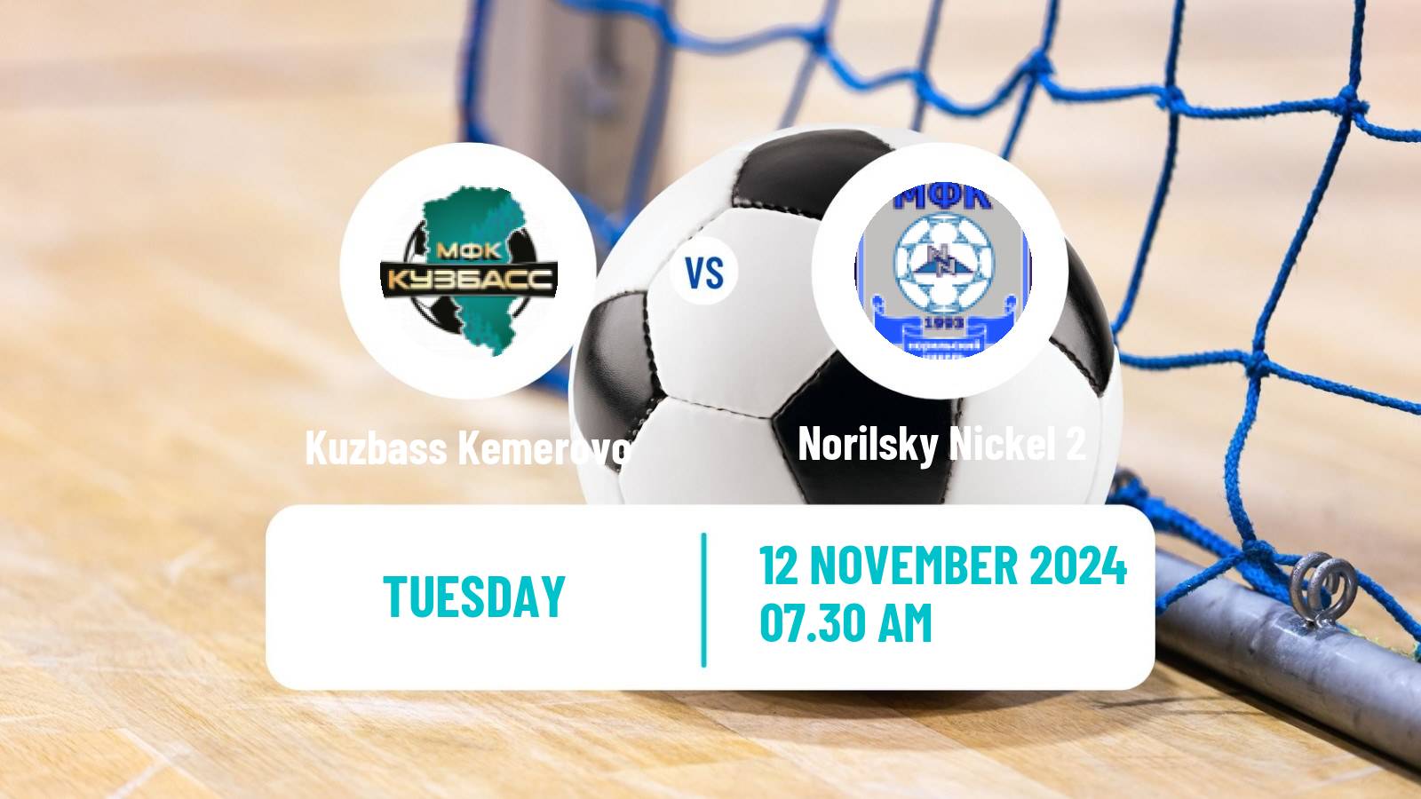 Futsal Russian Second Division Futsal Kuzbass Kemerovo - Norilsky Nickel 2