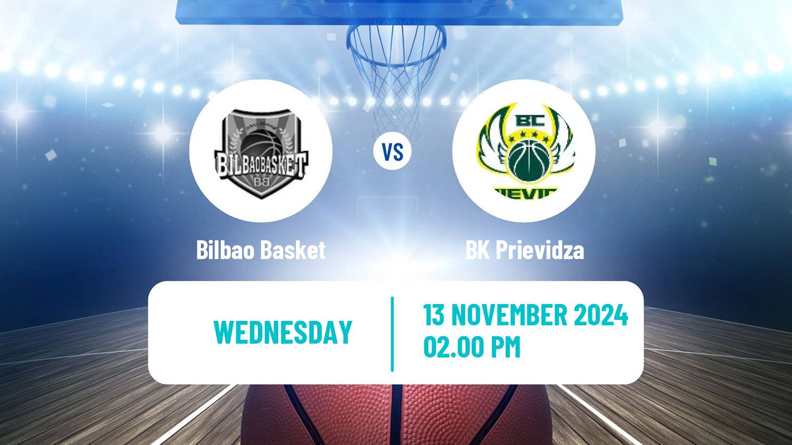 Basketball FIBA Europe Cup Bilbao Basket - Prievidza