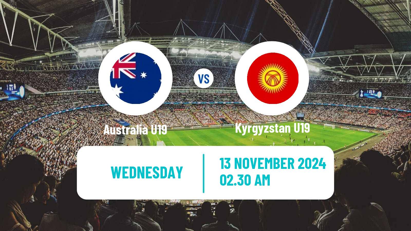 Soccer Friendly Australia U19 - Kyrgyzstan U19