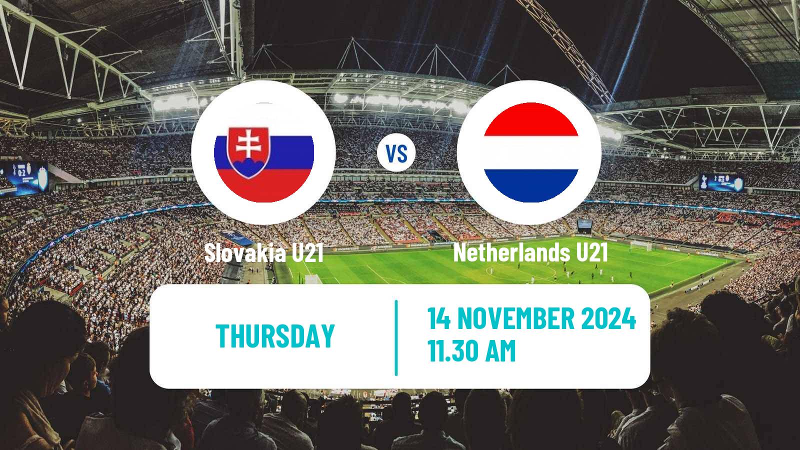 Soccer Friendly Slovakia U21 - Netherlands U21