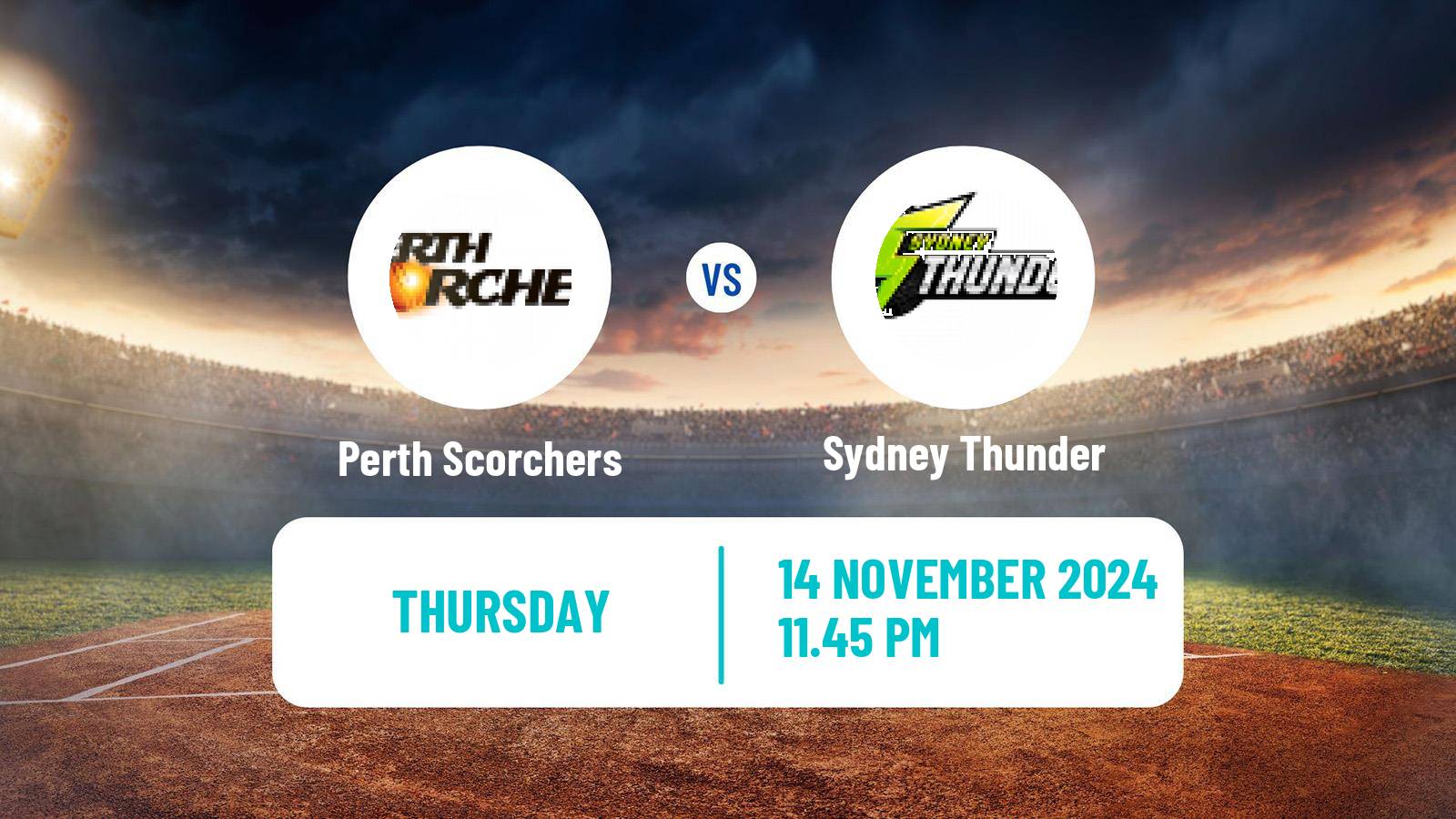 Cricket Australian Big Bash T20 Women Perth Scorchers - Sydney Thunder