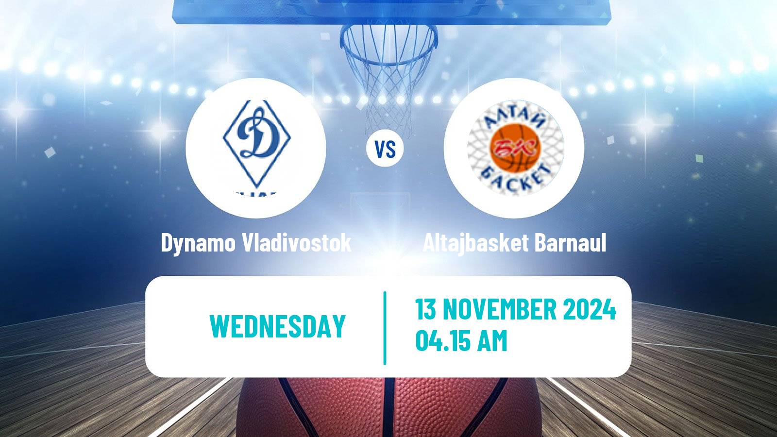 Basketball Russian Super League Basketball Dynamo Vladivostok - Altajbasket Barnaul