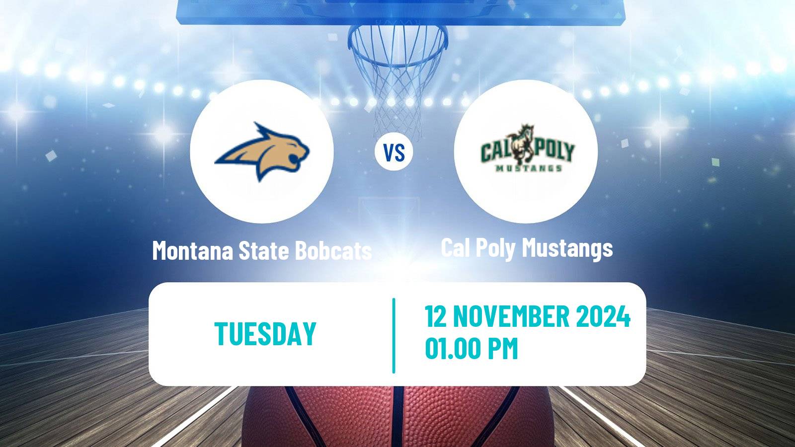 Basketball NCAA College Basketball Women Montana State Bobcats - Cal Poly Mustangs