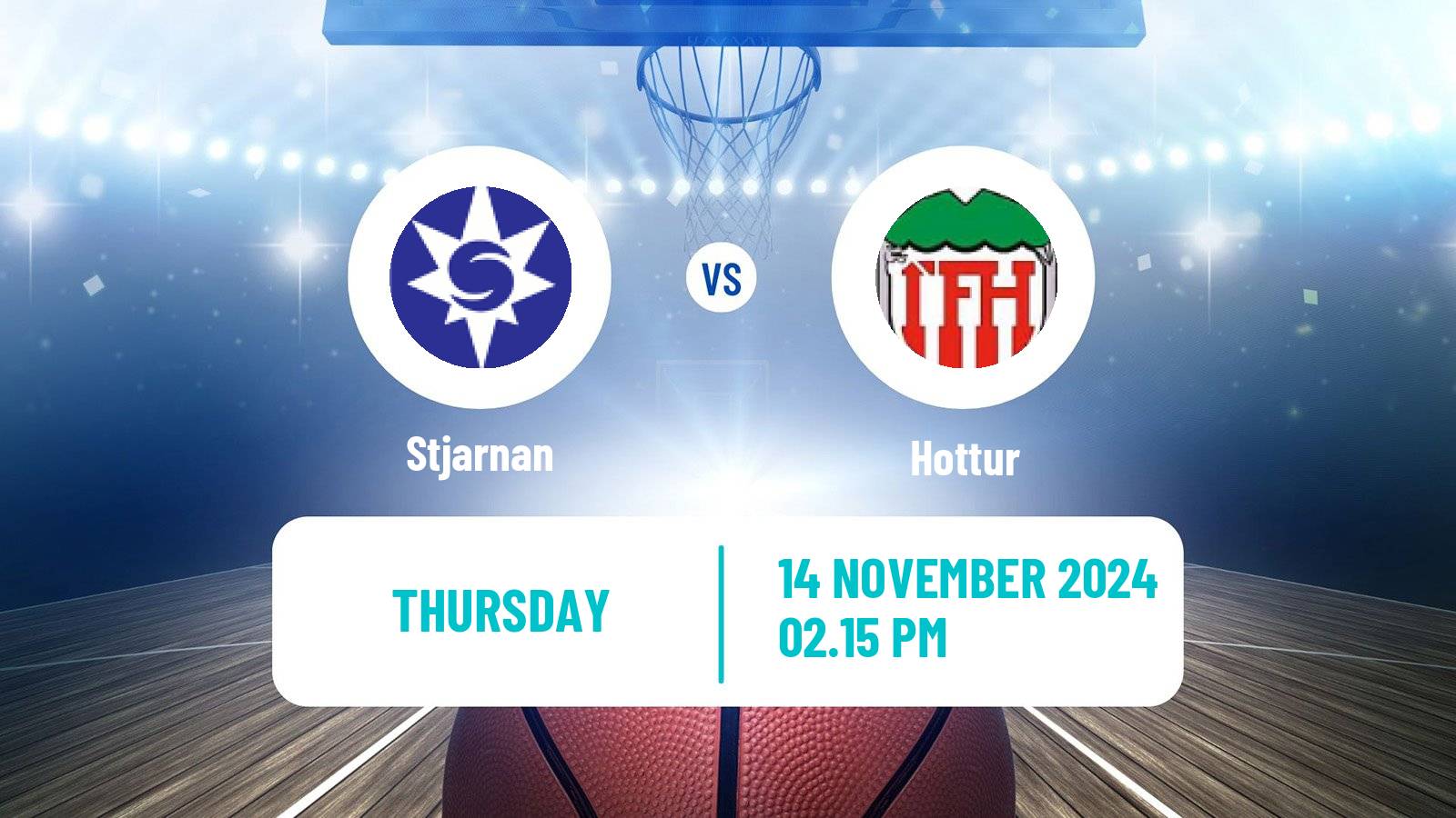 Basketball Icelandic Premier League Basketball Stjarnan - Hottur