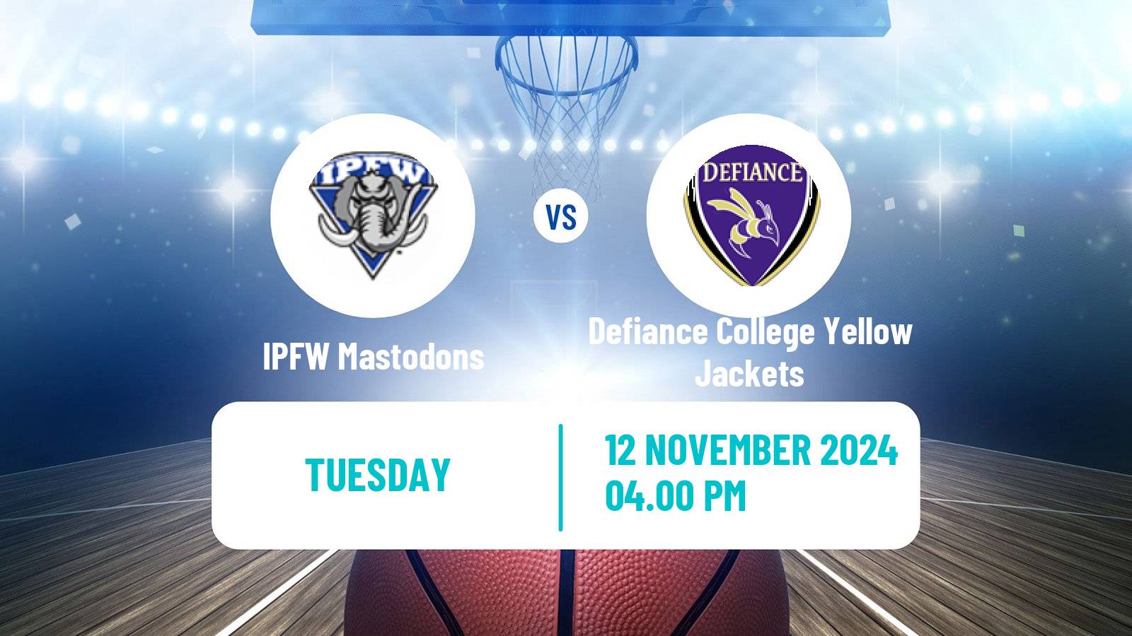 Basketball NCAA College Basketball Women IPFW Mastodons - Defiance College Yellow Jackets