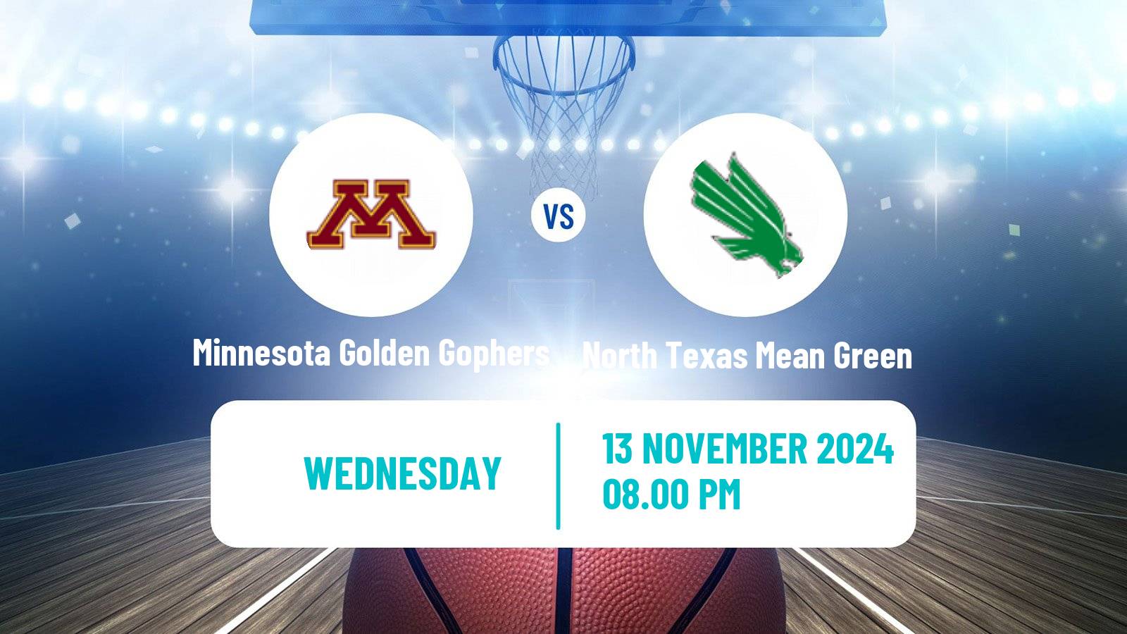 Basketball NCAA College Basketball Minnesota Golden Gophers - North Texas Mean Green