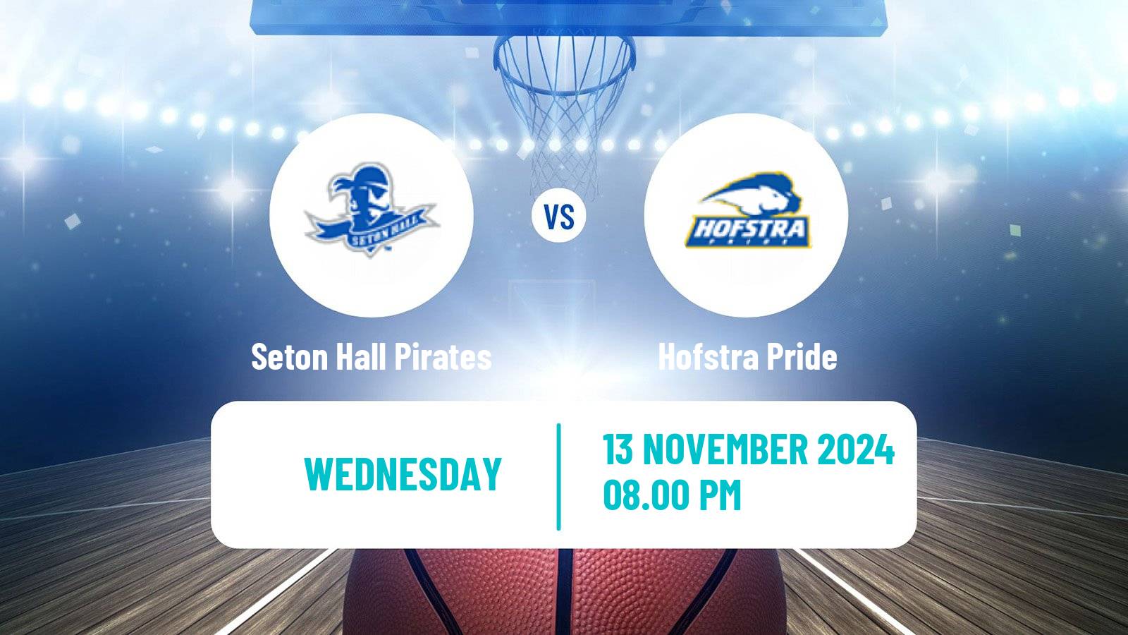 Basketball NCAA College Basketball Seton Hall Pirates - Hofstra Pride