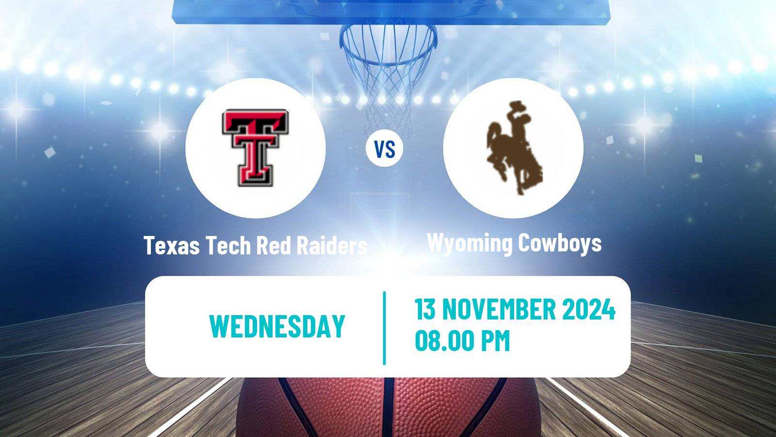 Basketball NCAA College Basketball Texas Tech Red Raiders - Wyoming Cowboys