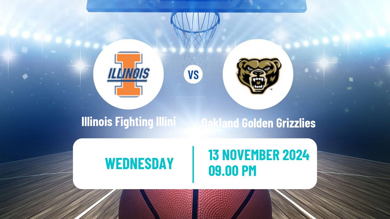 Basketball NCAA College Basketball Illinois Fighting Illini - Oakland Golden Grizzlies