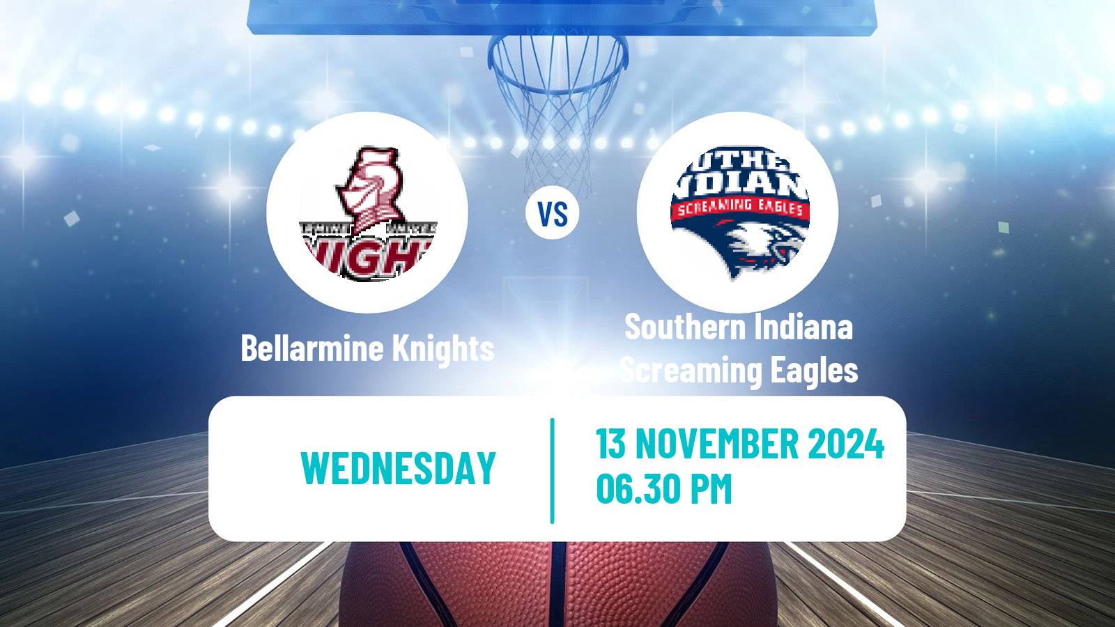 Basketball NCAA College Basketball Bellarmine Knights - Southern Indiana Screaming Eagles