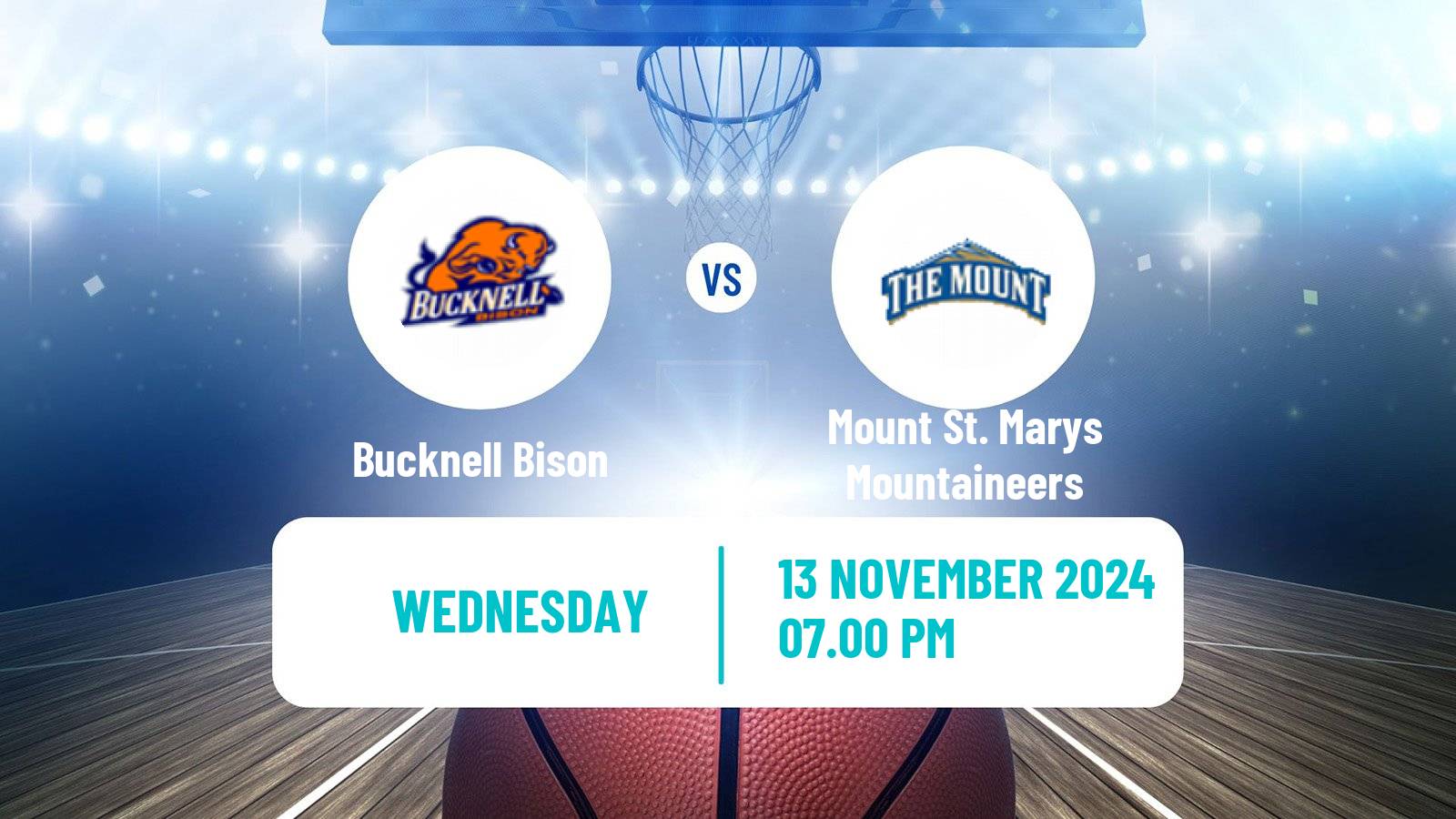 Basketball NCAA College Basketball Bucknell Bison - Mount St. Marys Mountaineers