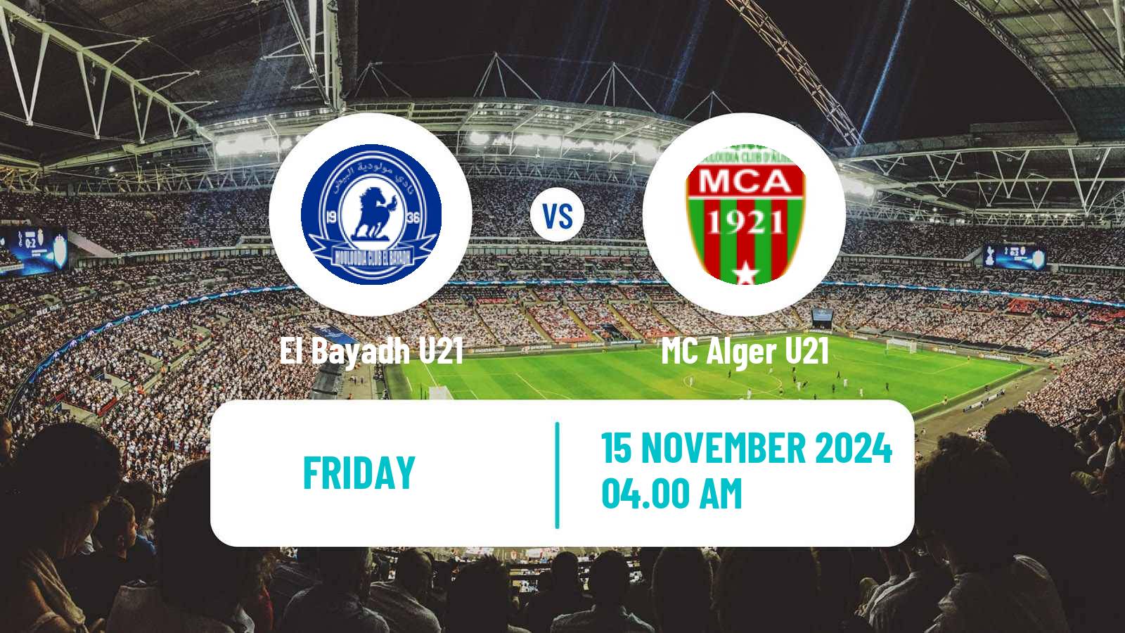 Soccer Algerian Ligue U21 El Bayadh U21 - MC Alger U21