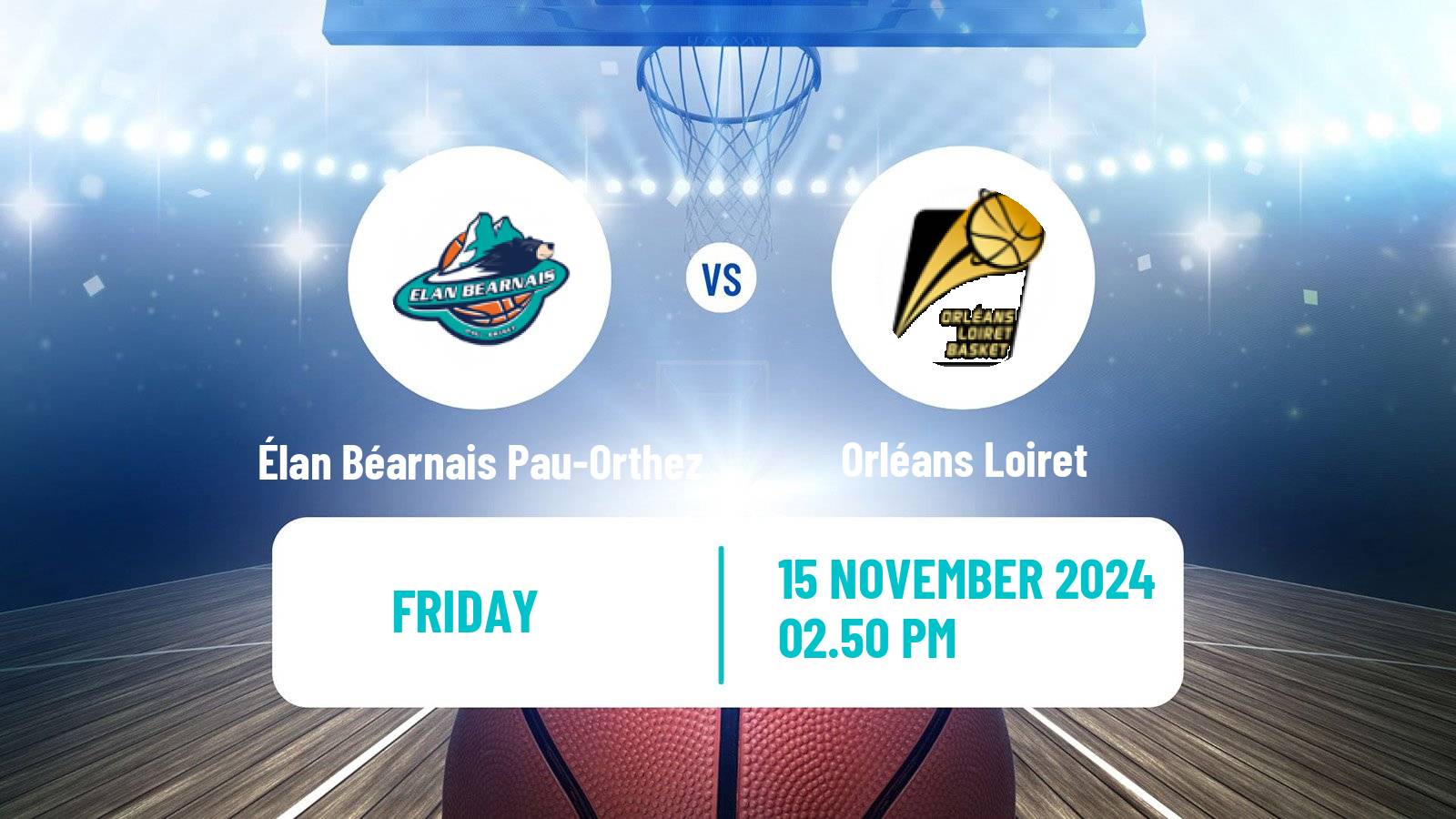 Basketball French LNB Pro B Élan Béarnais Pau-Orthez - Orléans Loiret