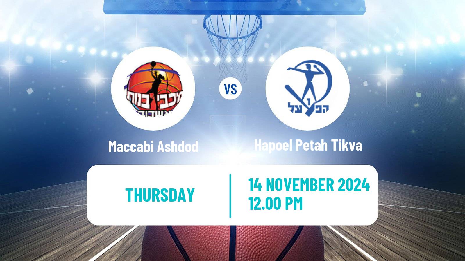 Basketball Israeli WBL Women Maccabi Ashdod - Hapoel Petah Tikva