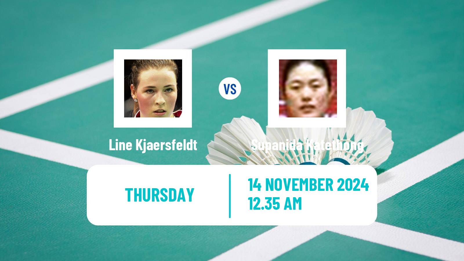 Badminton BWF World Tour Kumamoto Masters Women Line Kjaersfeldt - Supanida Katethong