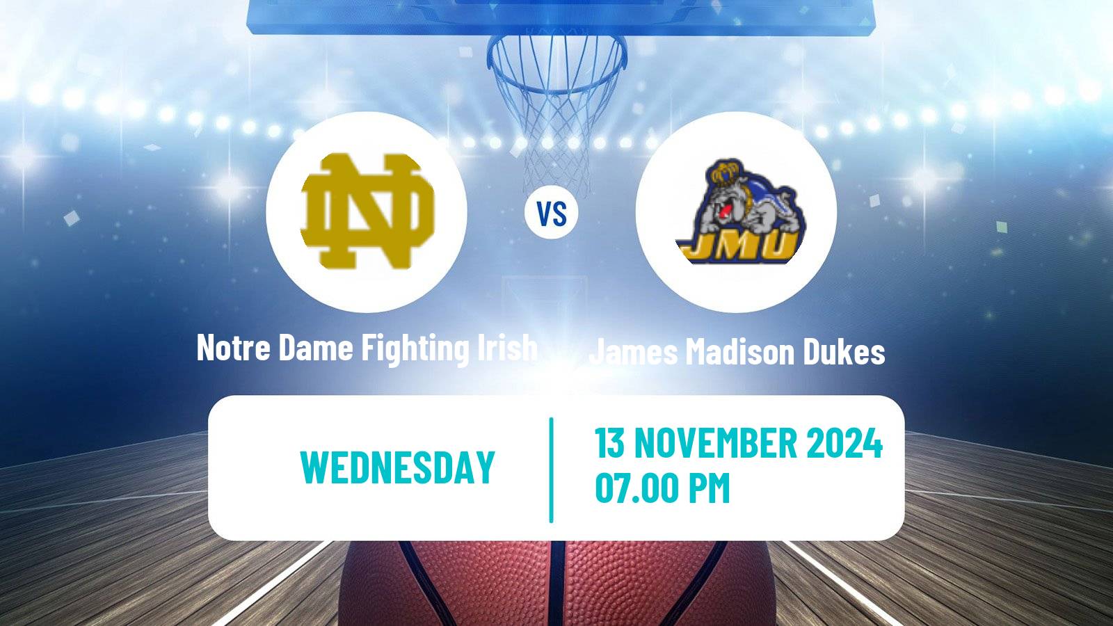 Basketball NCAA College Basketball Women Notre Dame Fighting Irish - James Madison Dukes