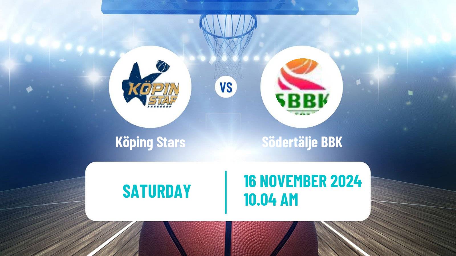 Basketball Swedish Basketligan Köping Stars - Södertälje BBK