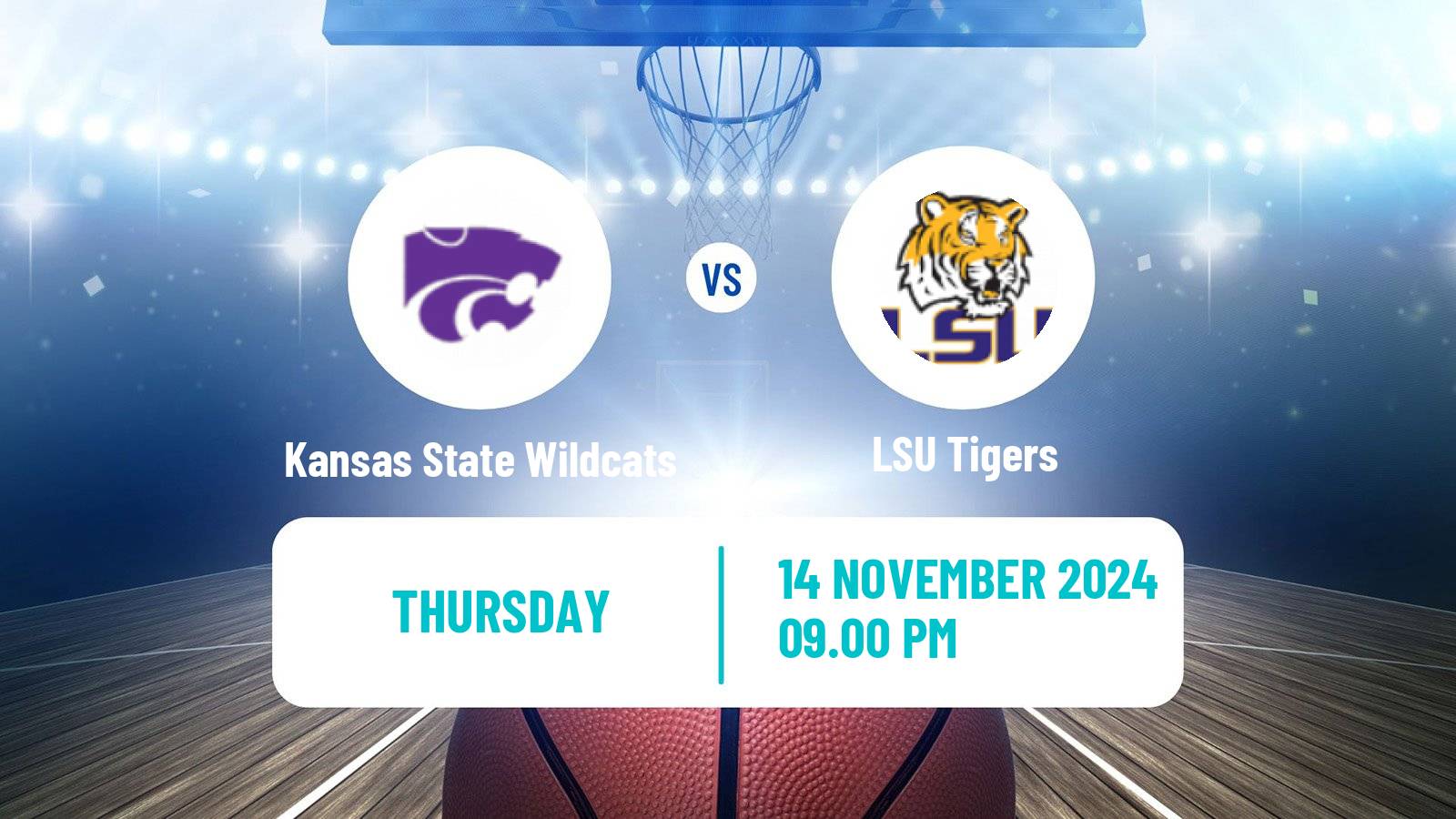 Basketball NCAA College Basketball Kansas State Wildcats - LSU Tigers