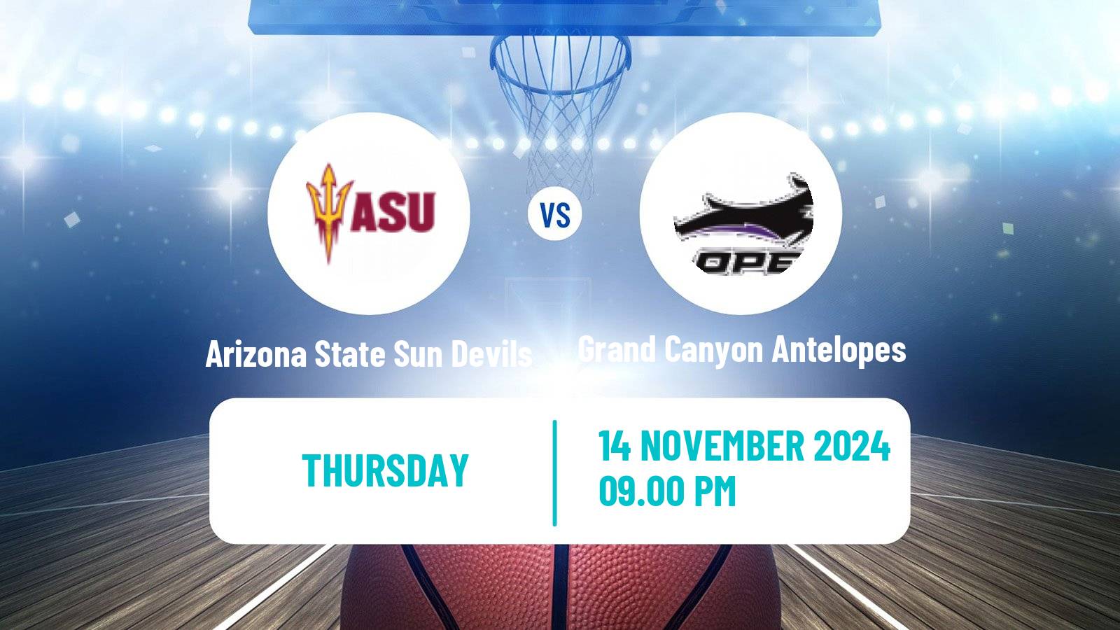 Basketball NCAA College Basketball Arizona State Sun Devils - Grand Canyon Antelopes