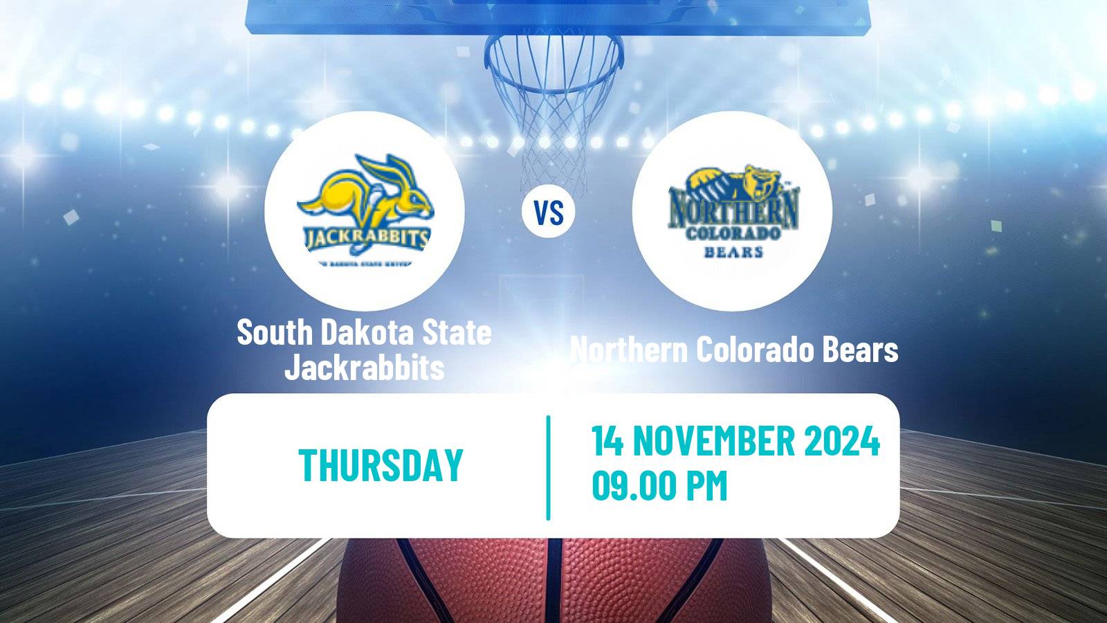 Basketball NCAA College Basketball South Dakota State Jackrabbits - Northern Colorado Bears