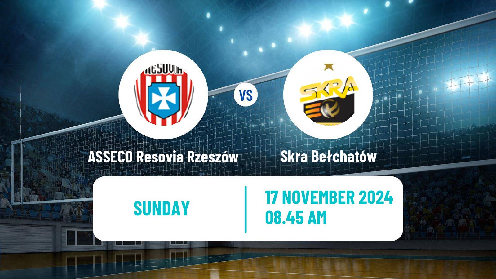 Volleyball Polish PlusLiga ASSECO Resovia Rzeszów - Skra Bełchatów