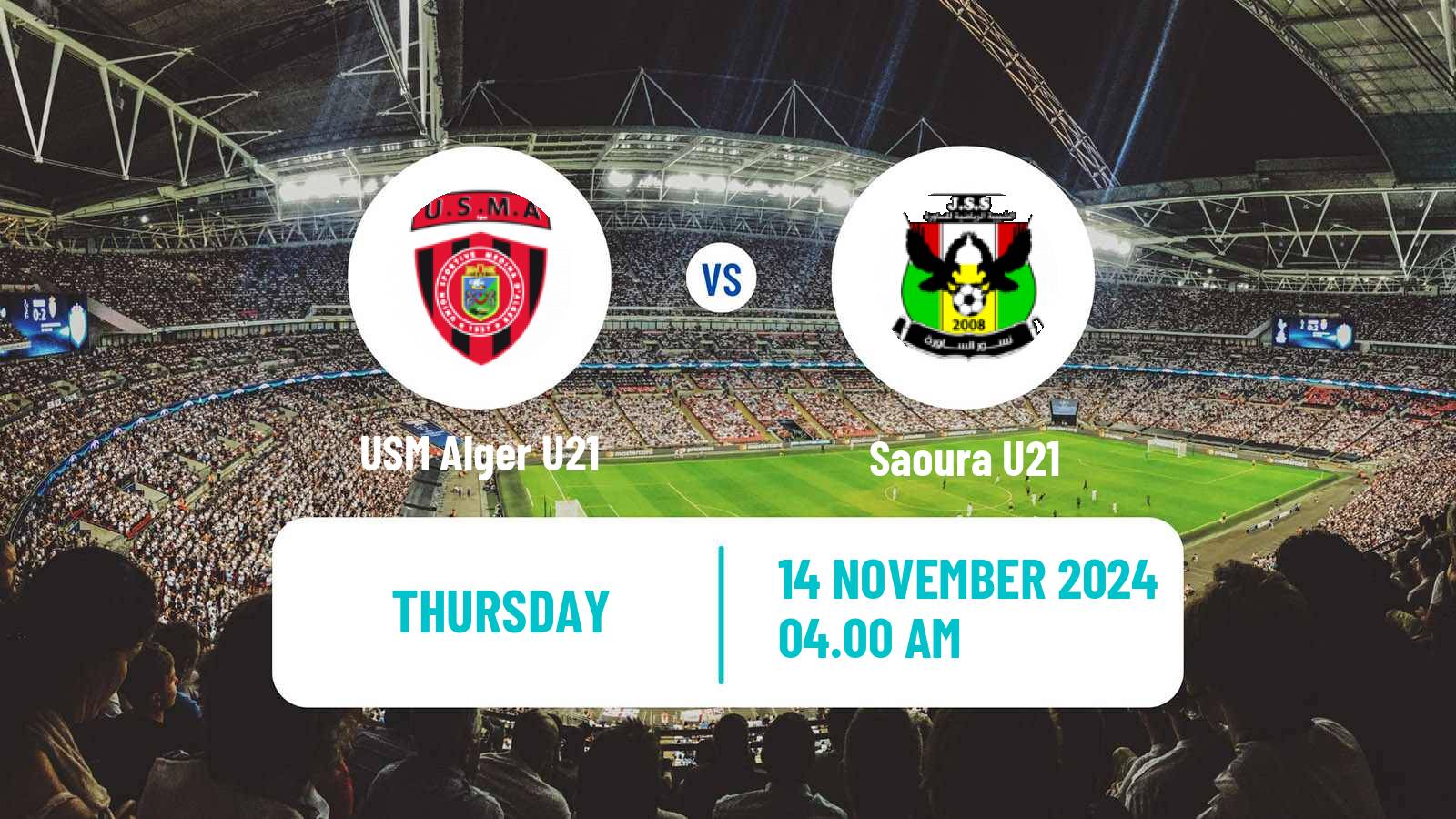 Soccer Algerian Ligue U21 USM Alger U21 - Saoura U21