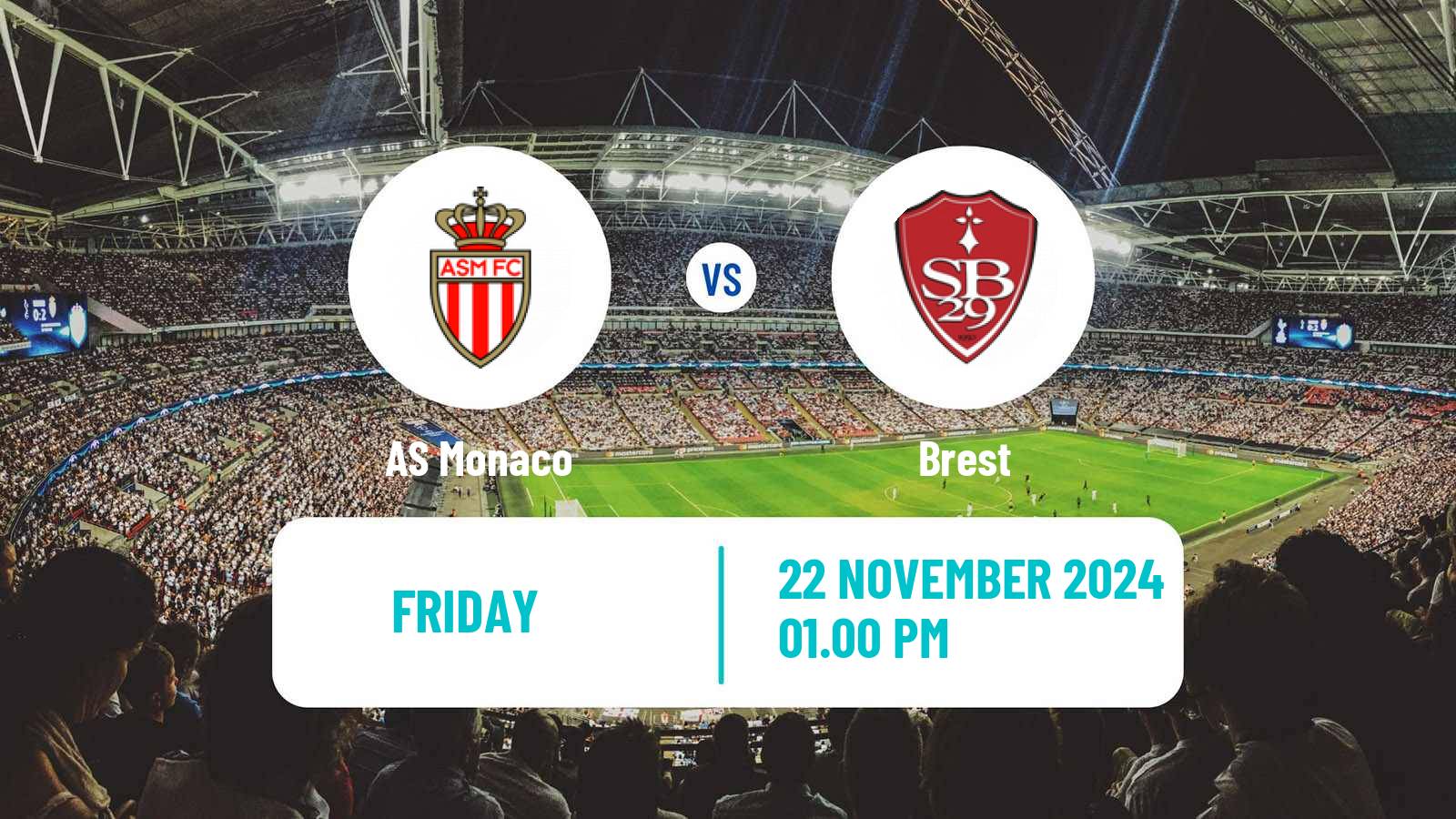 Soccer French Ligue 1 Monaco - Brest