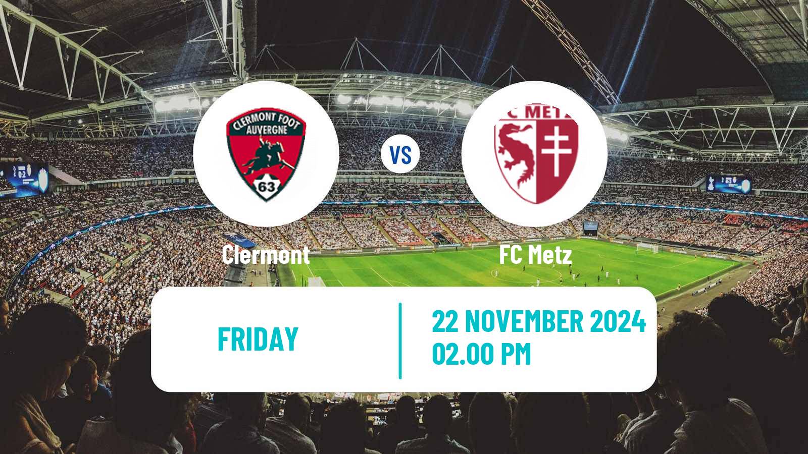 Soccer French Ligue 2 Clermont - Metz