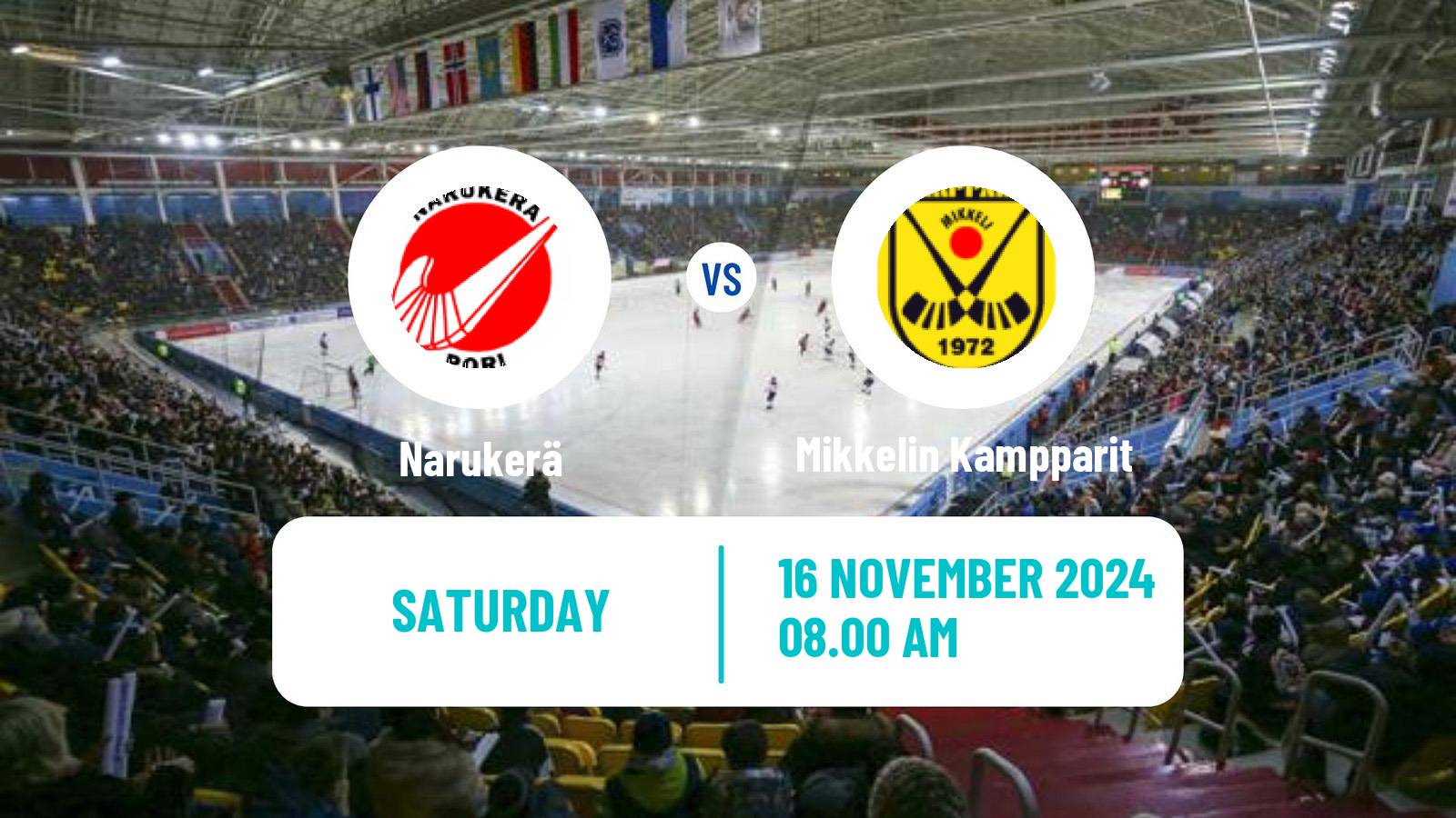 Bandy Finnish Bandyliiga Narukerä - Mikkelin Kampparit