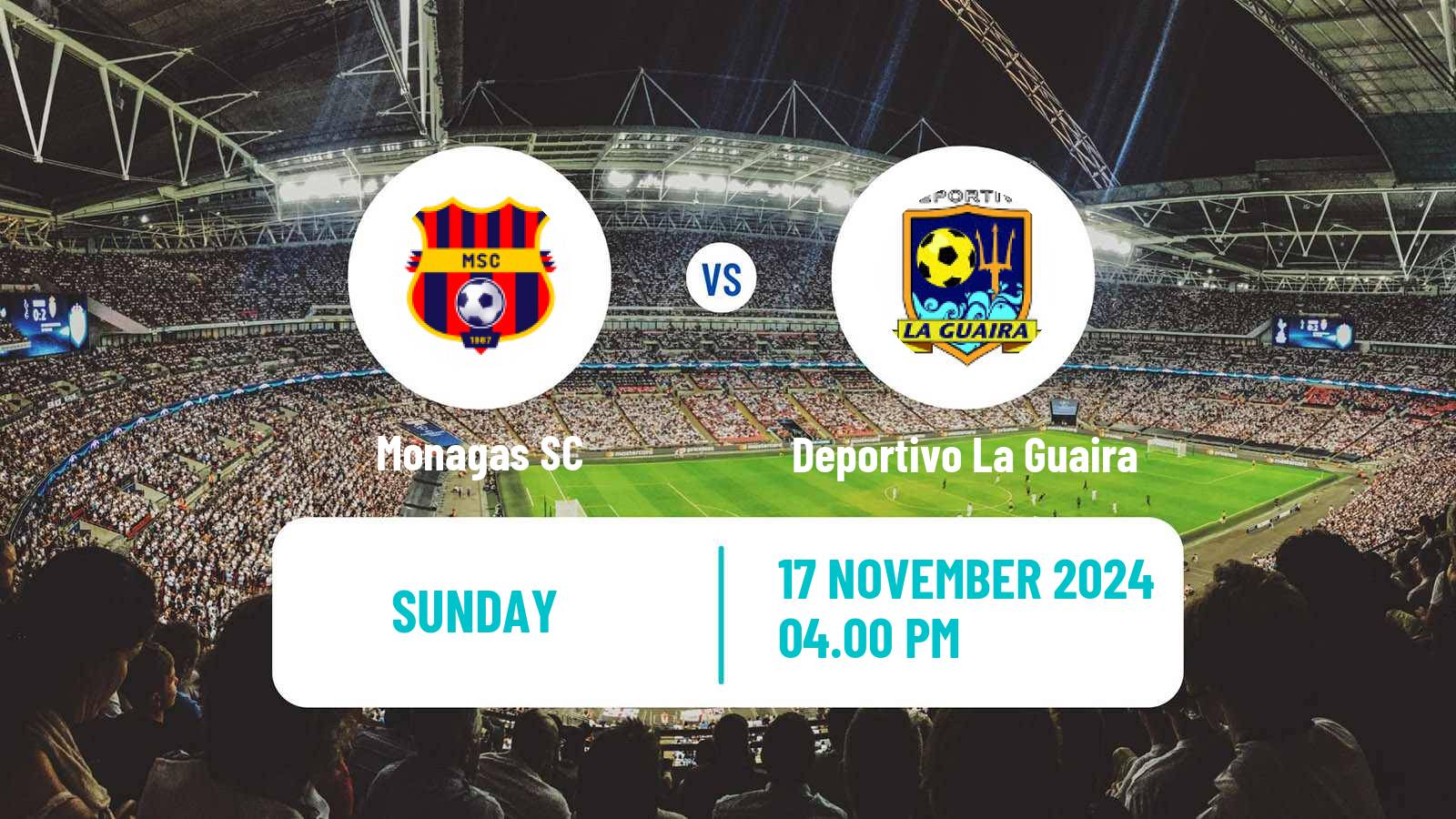 Soccer Venezuelan Primera Division Monagas - Deportivo La Guaira