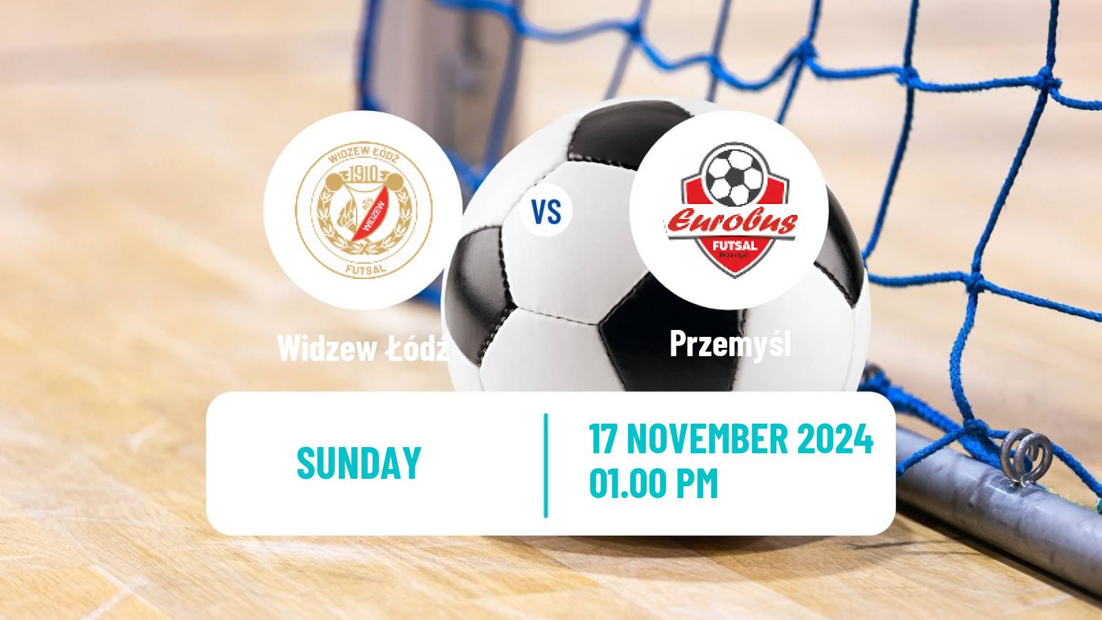 Futsal Polish Ekstraklasa Futsal Widzew Łódź - Przemyśl