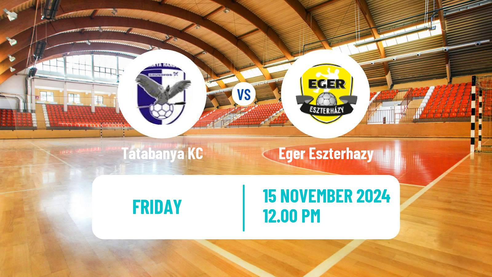 Handball Hungarian Division 1 Handball Tatabanya - Eger Eszterhazy