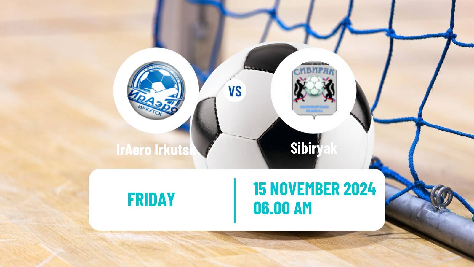 Futsal Russian Super Liga Futsal IrAero Irkutsk - Sibiryak