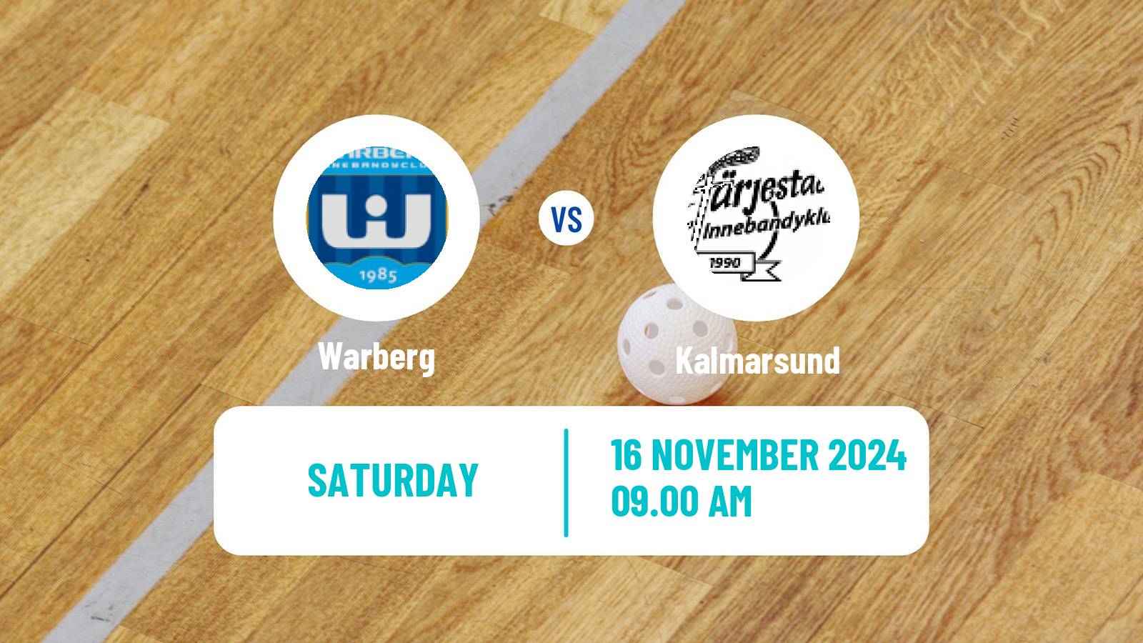 Floorball Swedish Superligan Floorball Women Warberg - Kalmarsund