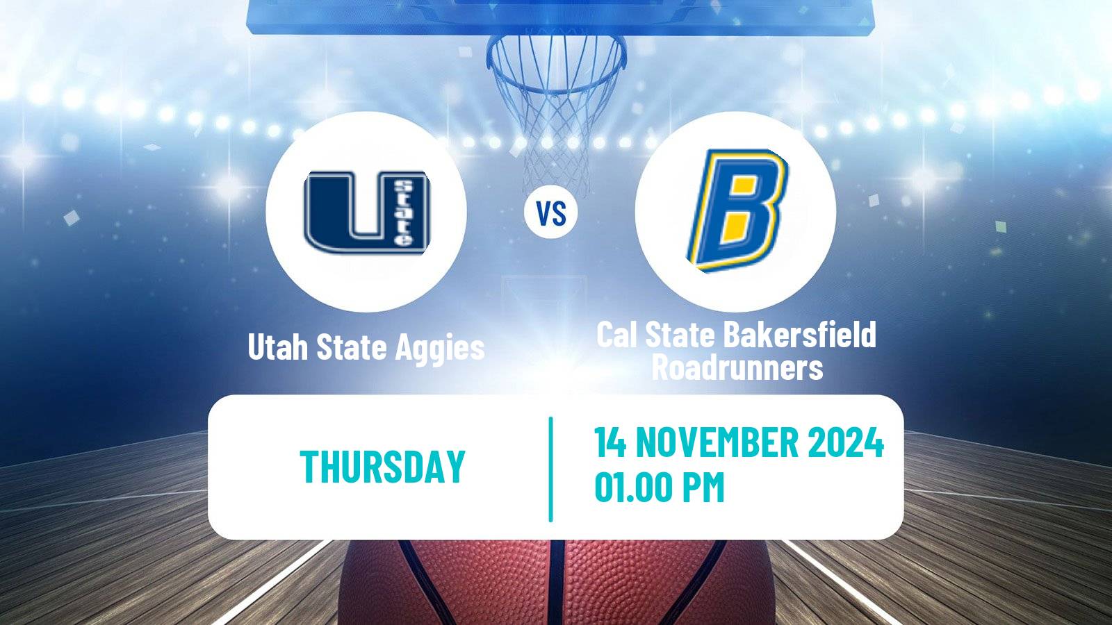 Basketball NCAA College Basketball Women Utah State Aggies - Cal State Bakersfield Roadrunners