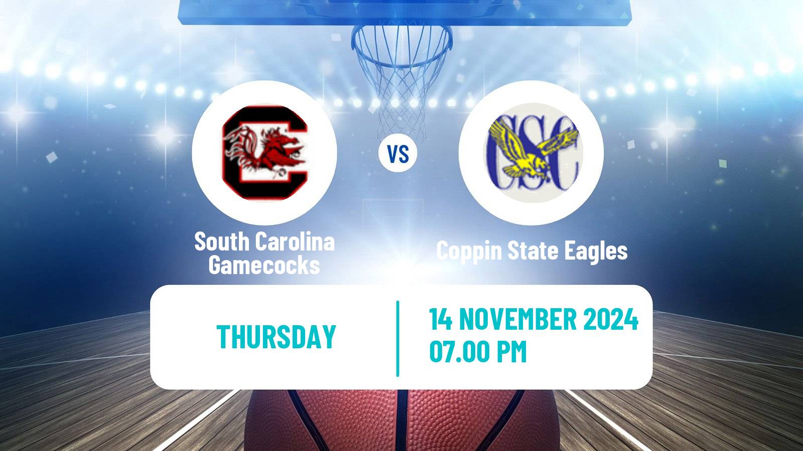 Basketball NCAA College Basketball Women South Carolina Gamecocks - Coppin State Eagles