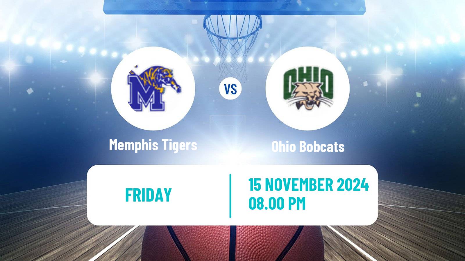 Basketball NCAA College Basketball Memphis Tigers - Ohio Bobcats