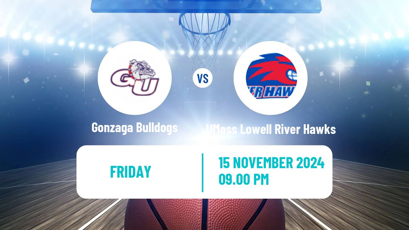 Basketball NCAA College Basketball Gonzaga Bulldogs - UMass Lowell River Hawks