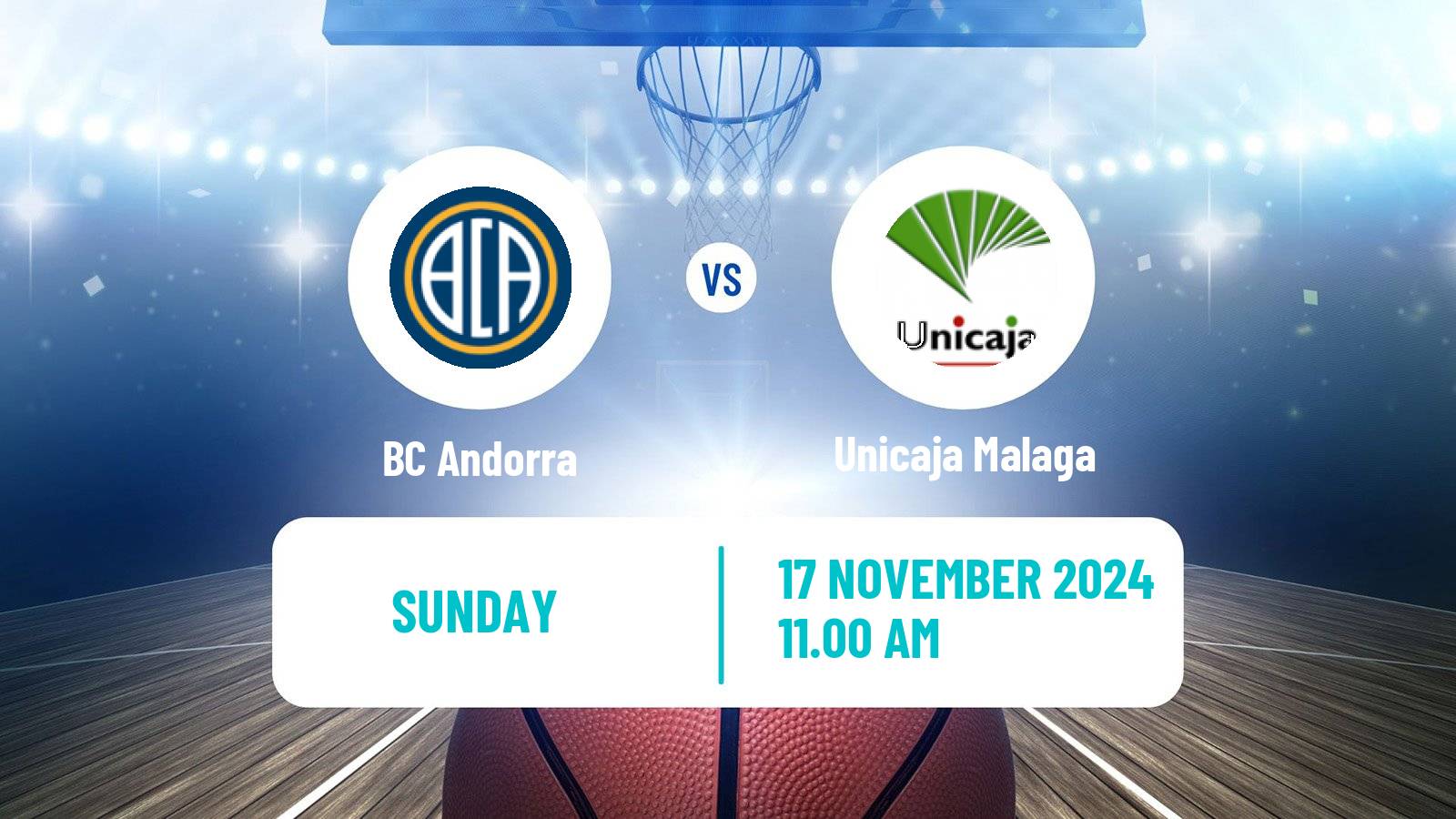 Basketball Spanish ACB League BC Andorra - Unicaja Malaga