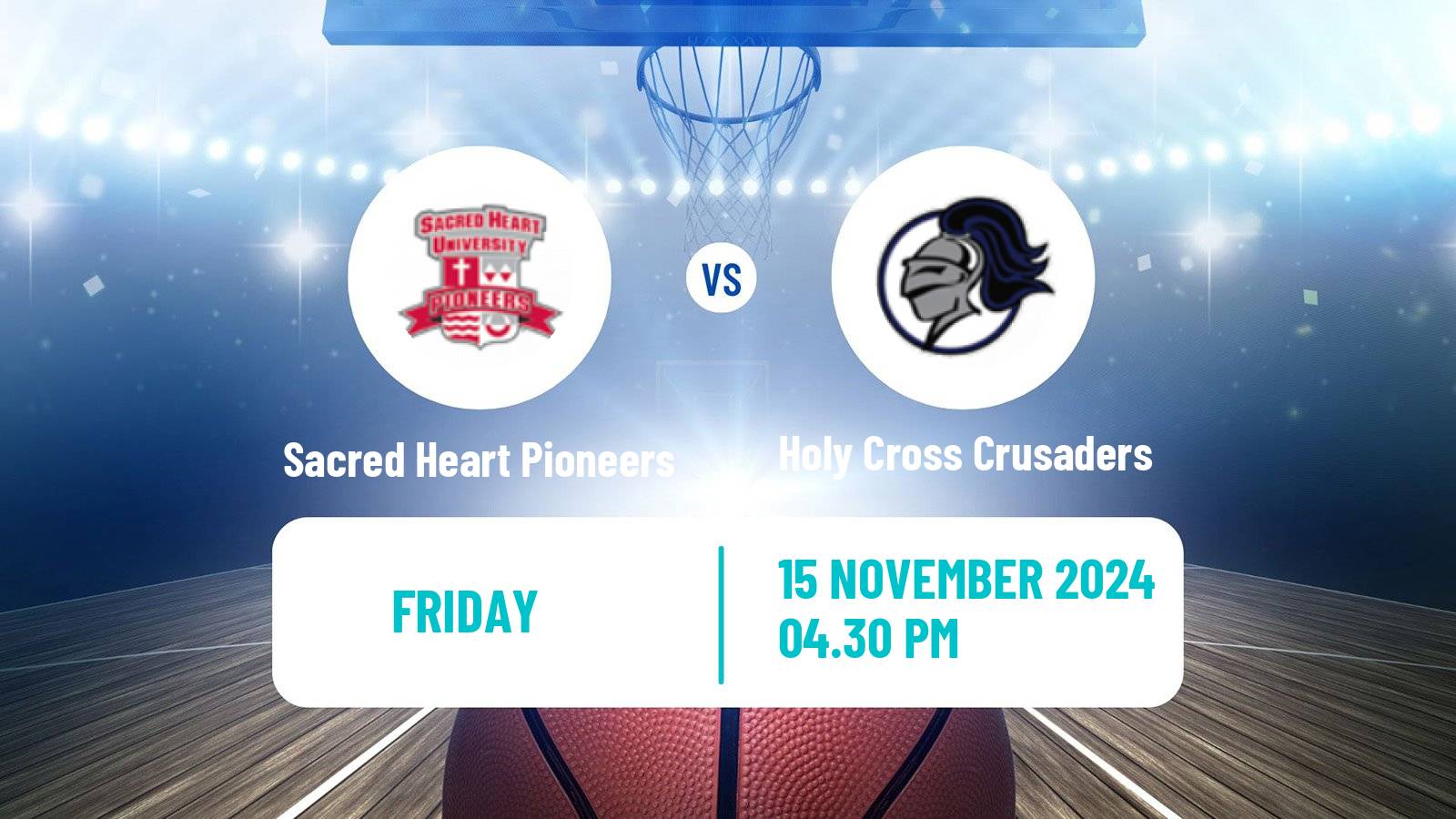 Basketball NCAA College Basketball Sacred Heart Pioneers - Holy Cross Crusaders