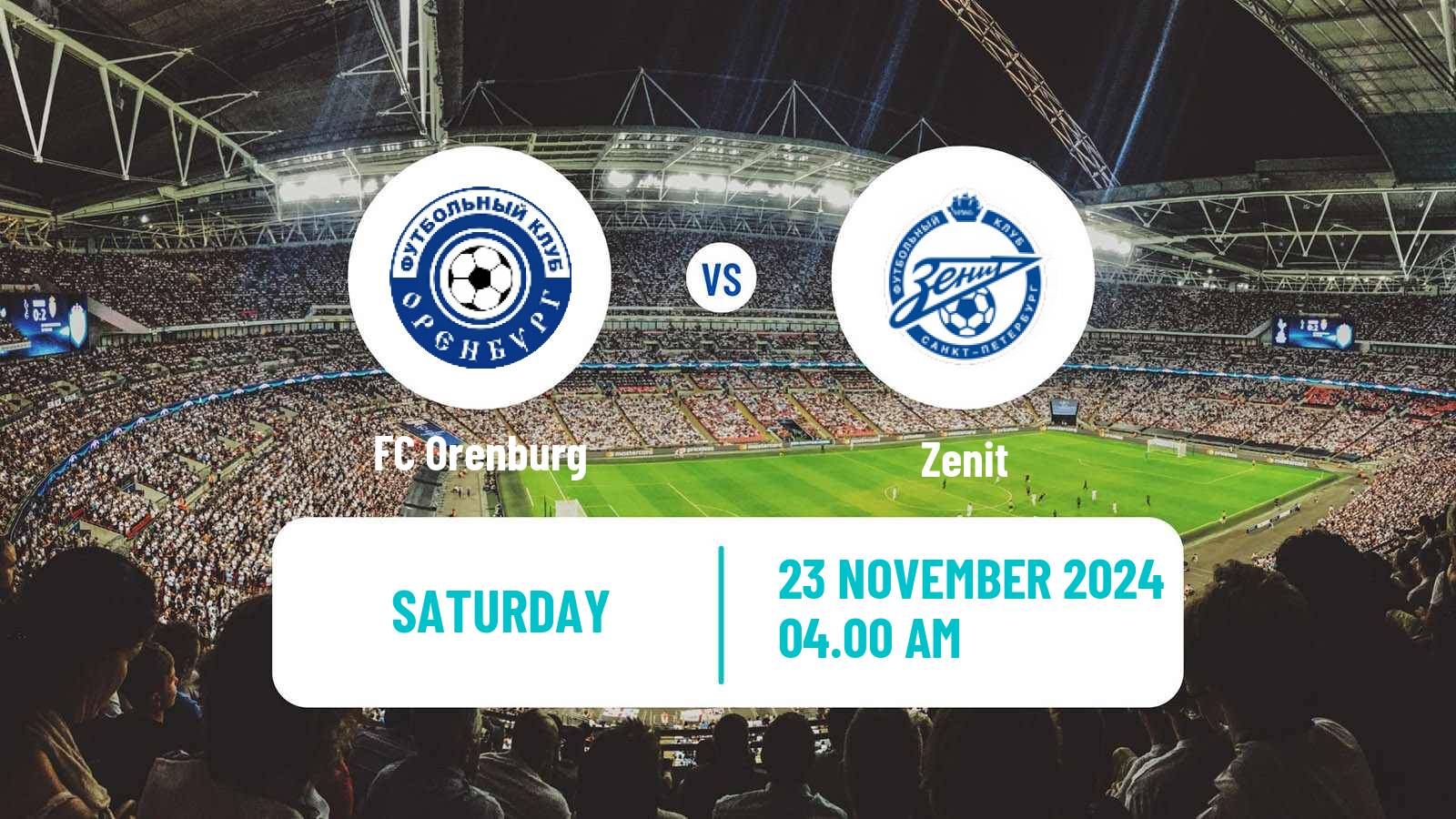 Soccer Russian Premier League Orenburg - Zenit