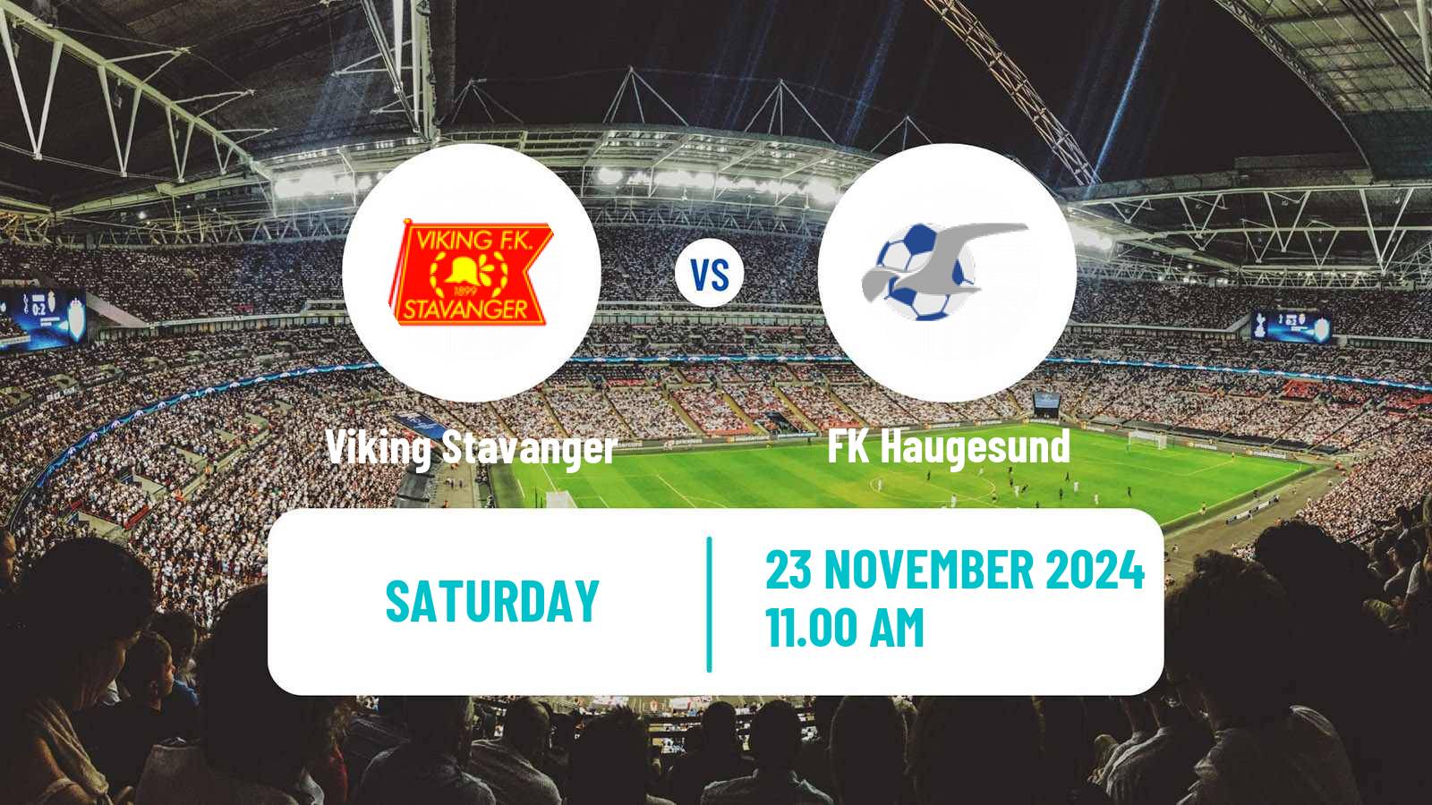 Soccer Norwegian Eliteserien Viking Stavanger - Haugesund