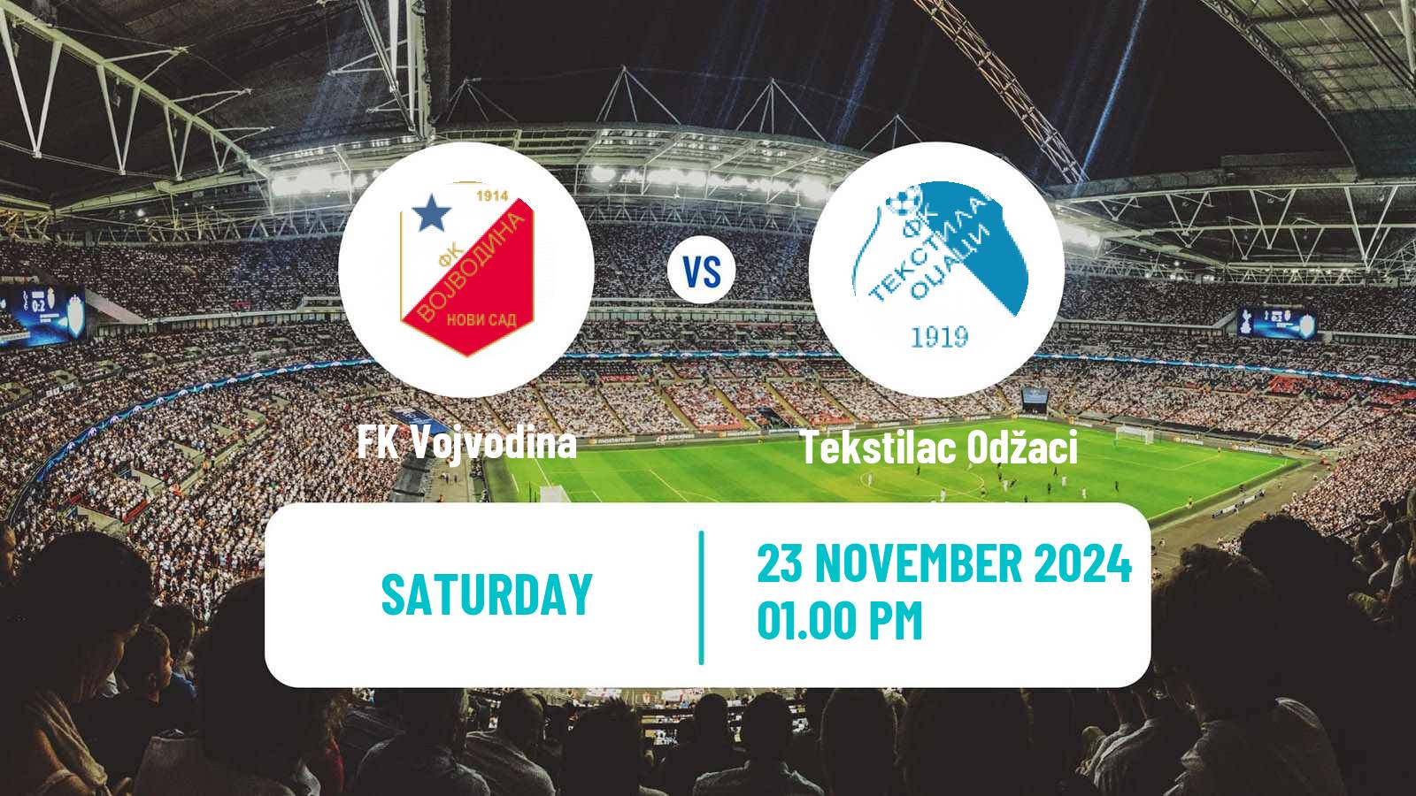 Soccer Serbian Superliga Vojvodina - Tekstilac Odžaci